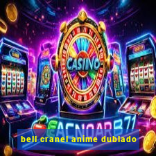 bell cranel anime dublado